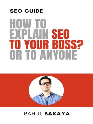 cover image of How to explain SEO to your boss? Or to anyone